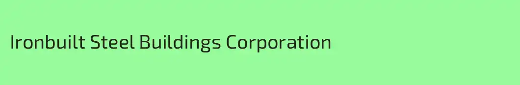 Ironbuilt Steel Buildings Corporation